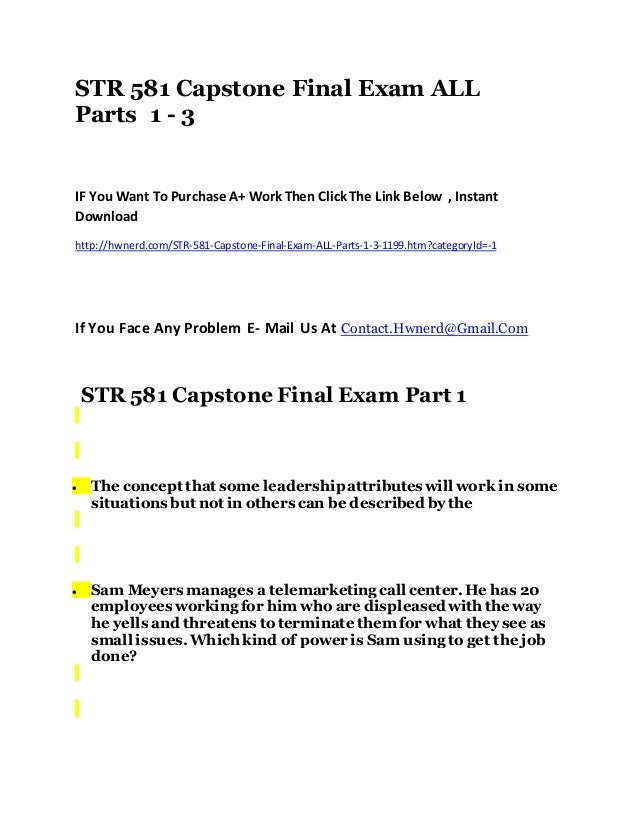 str 581 capstone final exam part $2499 str 581 capstone final examination part 1 rating: a+ purchased: 43 times $2999 str 581 week 6 capstone final examination part 3 (newest. str 581 capstone final exam part $2499 str 581 capstone final examination part 1 rating: a+ purchased: 43 times $2999 str 581 week 6 capstone final examination part 3 (newest.