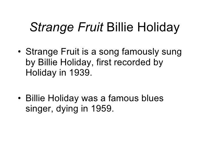 fruit salad strange fruit billie holiday fruit salad strange fruit billie holiday
