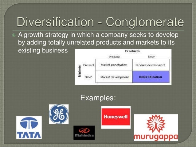 conglomerate diversification strategy meaning