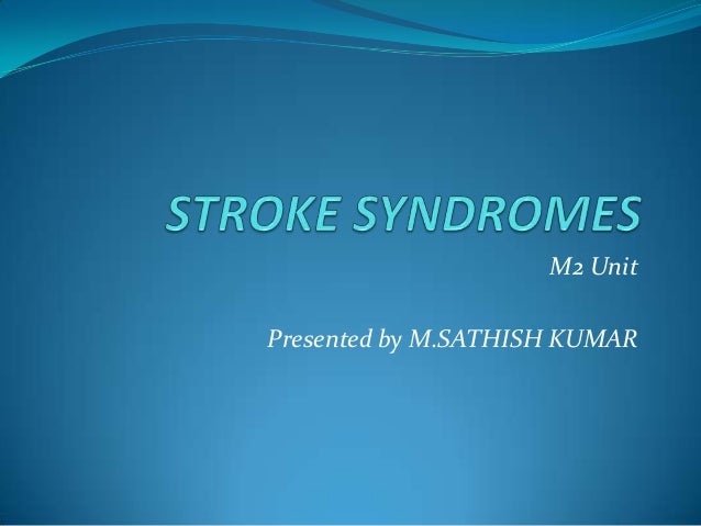stroke syndromes stroke syndromes