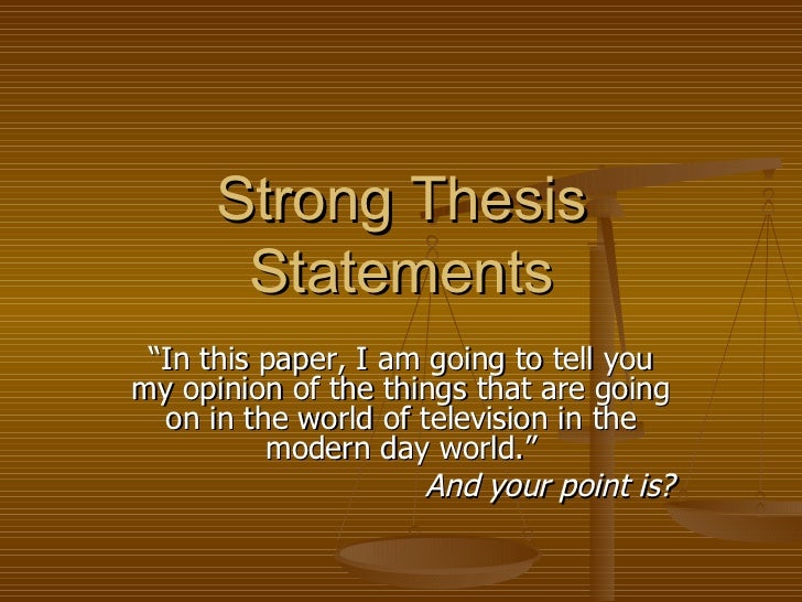 Making a good thesis statement for an essay