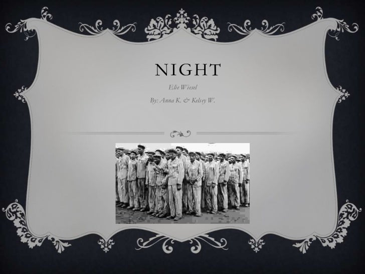 essay on night by elie essay on night by elie
