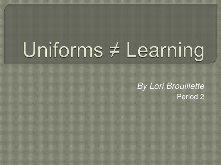 Persuasive Essay School Uniforms