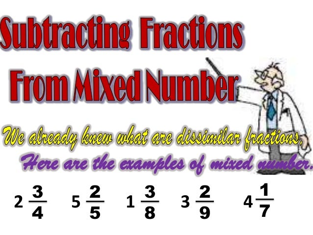 Subtracting Fractions from Mixed Number