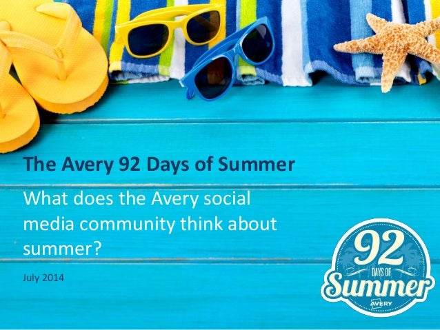 what does days of summer avery 92 days of summer survey 2014 what does days of summer avery 92 days of summer survey 2014
