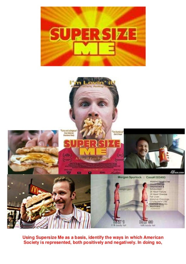 Super Size Me Essay