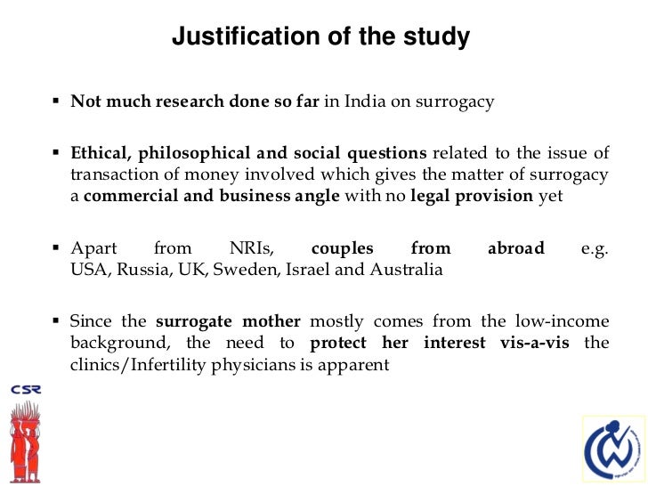 surrogacy research paper Chapter four: a contract law approach to surrogacy india forms the case study for this paper as the unprecedented growth of the indian fertility market has . surrogacy research paper Chapter four: a contract law approach to surrogacy india forms the case study for this paper as the unprecedented growth of the indian fertility market has .