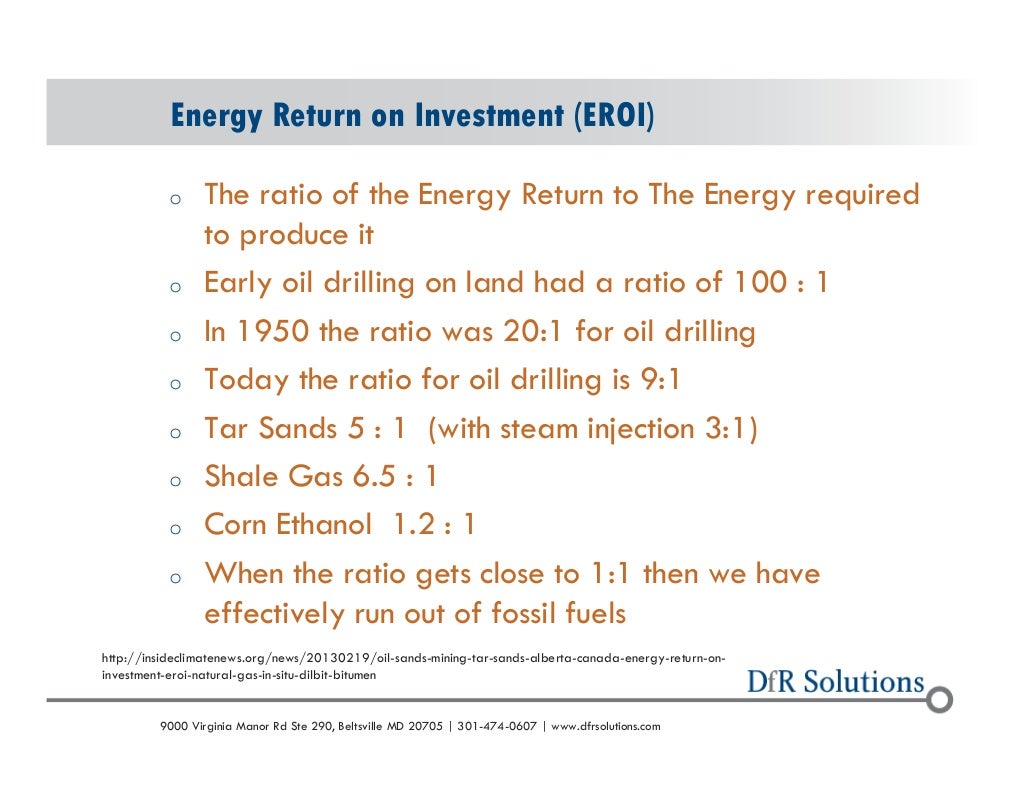 Энергетическая рентабельность (ЕРОИ)  о отношение возврата энергии к энергии, необходимой  для его производства  о ранней нефти д...
