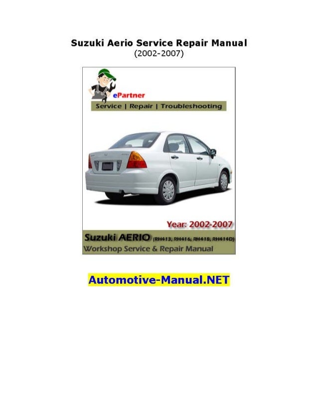Suzuki Aerio Repair Manual Pdf Suzuki Aerio Repair Manual Pdf