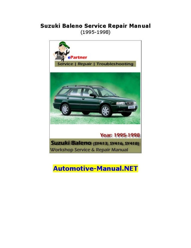 1998 suzuki esteem repair manual 1998 suzuki esteem repair manual