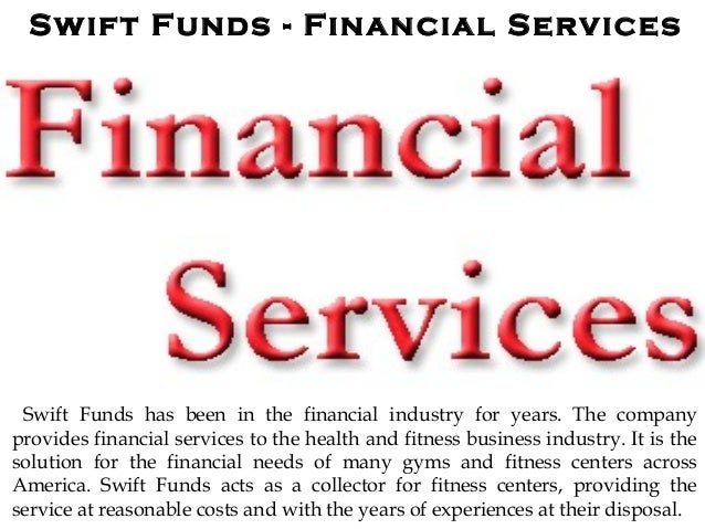 Swift funds financial services