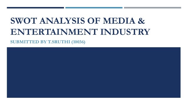 essays on the entertainment industry Essay entertainment media with gossip the entertainment media industry is booming and shows no sign of ever slowing down. essays on the entertainment industry Essay entertainment media with gossip the entertainment media industry is booming and shows no sign of ever slowing down.