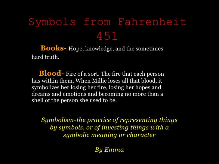 Symbols In Fahrenheit 451