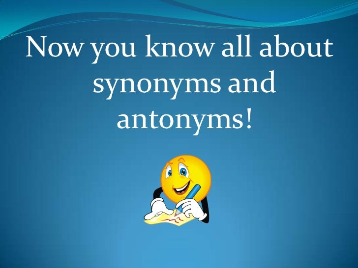 Synonym and Antonym PowerPoint