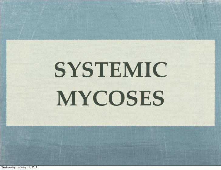 Systemic Mycoses: An Overview for Natural Health - Dr ...