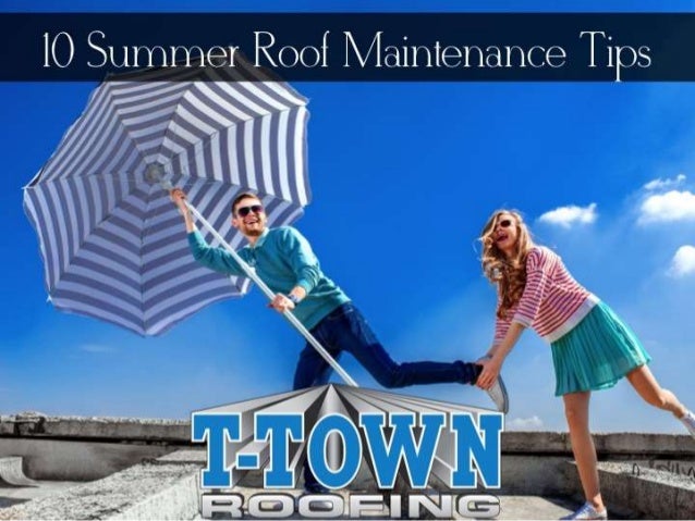 summer-roof-maintenance-tips-1-638.jpg?cb=1432858225