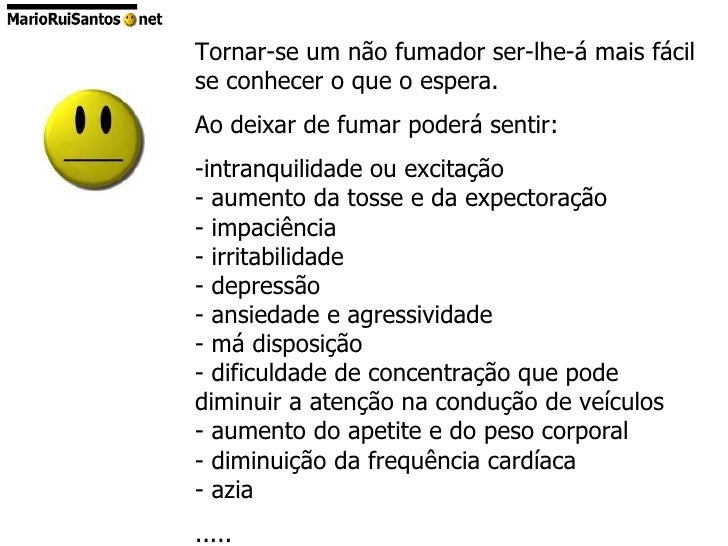 Se a pessoa que deixou de fumar se torna gorda ele