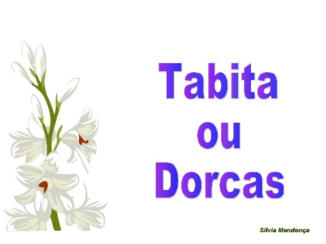 Tabita Ou Dorcas