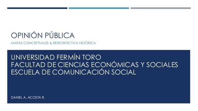 HISTORIA DE LA OPINION PUBLICA historia de la opinion publica: