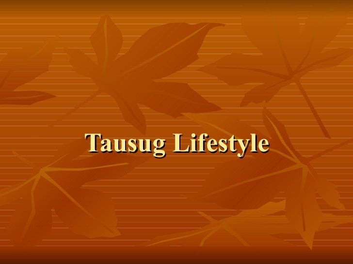 Tausug lifestyle