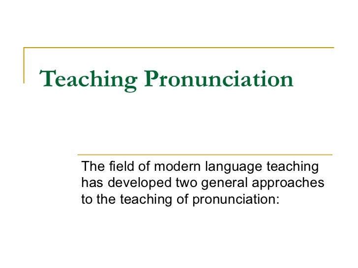 Teaching pronunciation