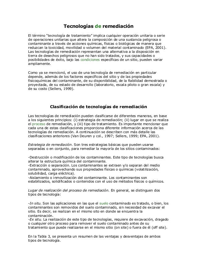Tecnologías de remediaciónEl término “tecnología de tratamiento” implica cualquier operación unitaria o seriede operacione...