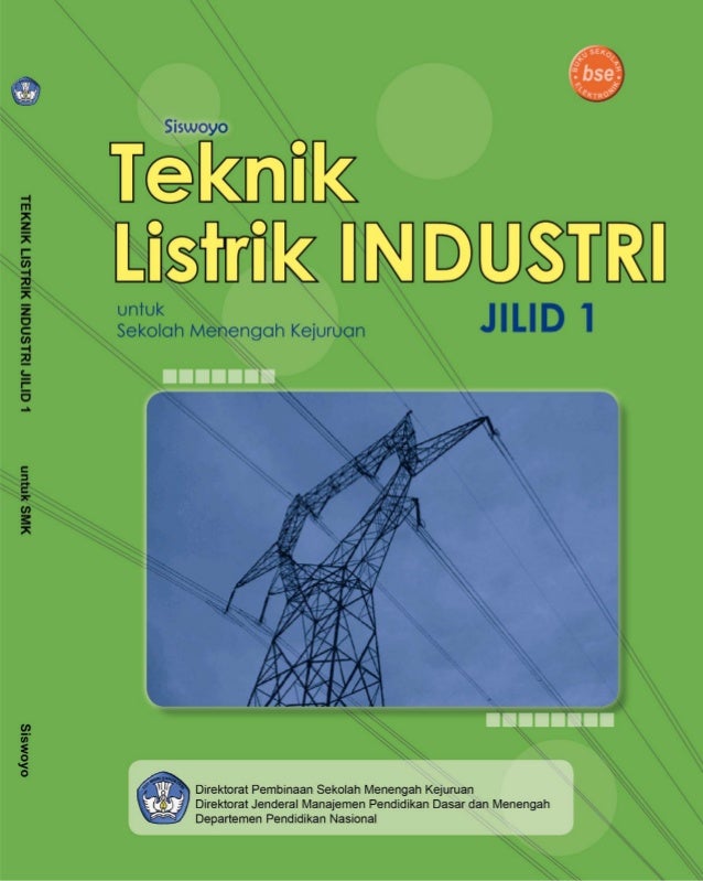Teknik Listrik Industri Jilid 1