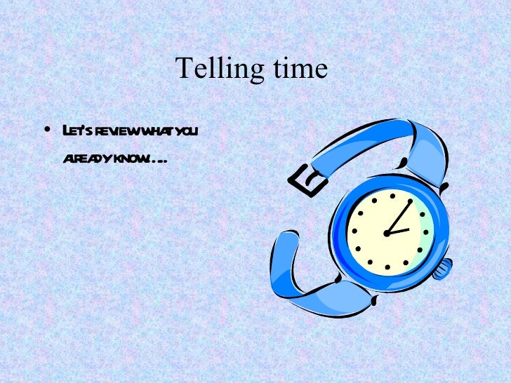 telling time powerpoint telling time powerpoint