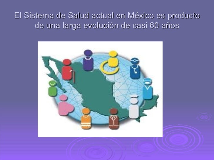 Tema10 analisis de los sistemas de salud en mexico Tema10 analisis de los sistemas de salud en mexico