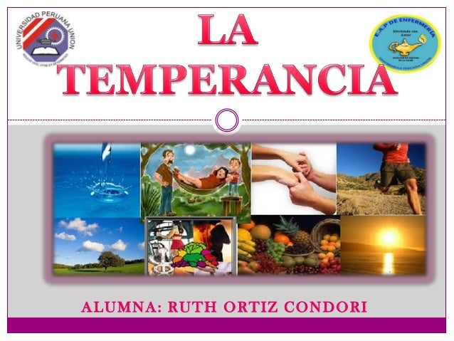LA TEMPERANCIA