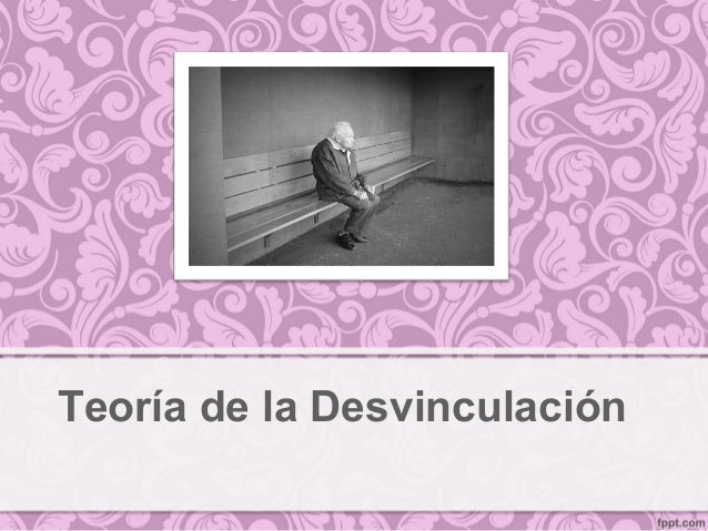 Teoria de la desvinculacion