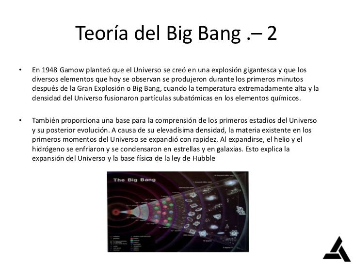 Teoría del Estado Estacionario•   La teoría que se opone a la tesis de un universo evolucionario es conocida como "teoría ...