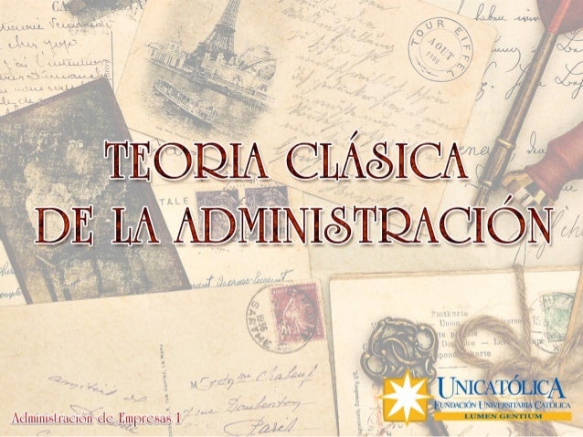 TEORIA CLASICA teoria clasica: