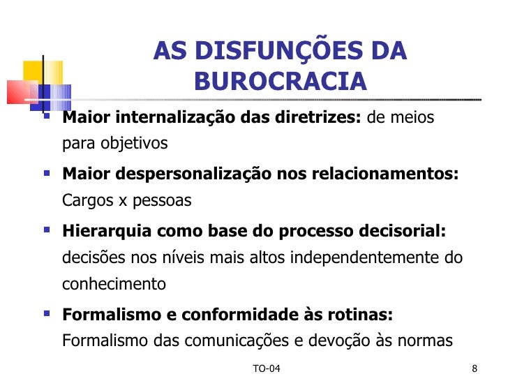 Teoria da burocracia Teoria da burocracia