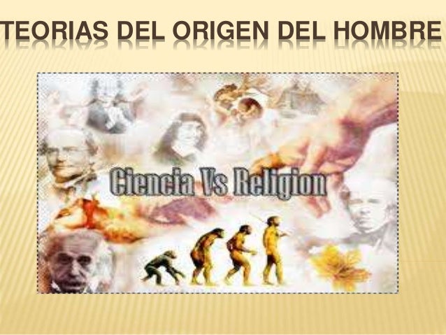 Teorías del origen del hombre"Creacionismo, Teoría de lamarck y Teorí…