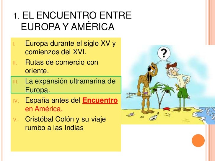 El Encuentro entre Europa y América