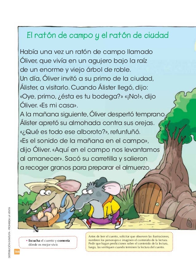 DISTRIBUCIÓN GRATUITA - PROHIBIDA LA VENTA 
166 
El ratón de campo y el ratón de ciudad 
Había una vez un ratón de campo l...