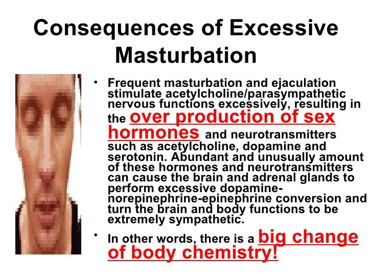 Side Effects Excessive Masturbation Male 61