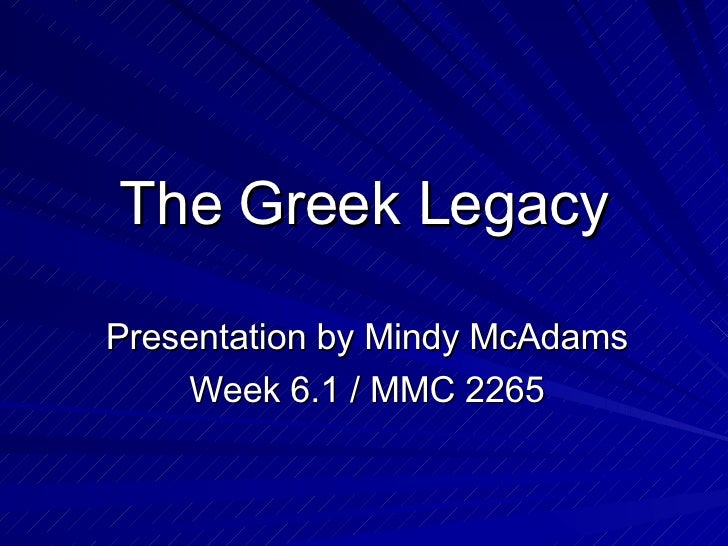 greek legacy The hebrew legacy h istory 101 w eek t wo dr mark kalthoff, professor of history and henry salvatori chair of history and traditional values, hillsdale college. greek legacy The hebrew legacy h istory 101 w eek t wo dr mark kalthoff, professor of history and henry salvatori chair of history and traditional values, hillsdale college.