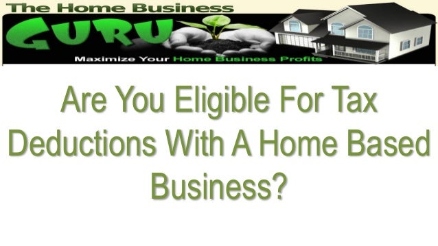the home business guru home biz tax deductions the home business guru home biz tax deductions