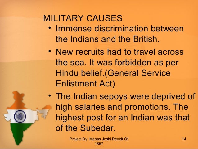 causes of indian mutiny It was not for the first time that the sepoys mutinied against the company in 1857 it was the grievances of the sepoys that ultimately became the root cause of the 1857 revolt. causes of indian mutiny It was not for the first time that the sepoys mutinied against the company in 1857 it was the grievances of the sepoys that ultimately became the root cause of the 1857 revolt.