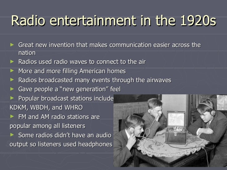 The Influence of Film and Radio on