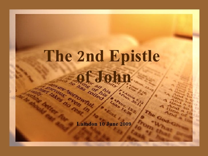 The 2nd Epistle Of John