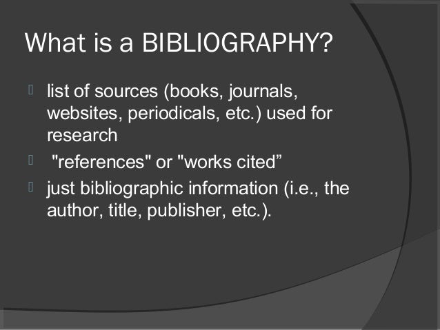What Is A Bibliography At The End Of An Essay