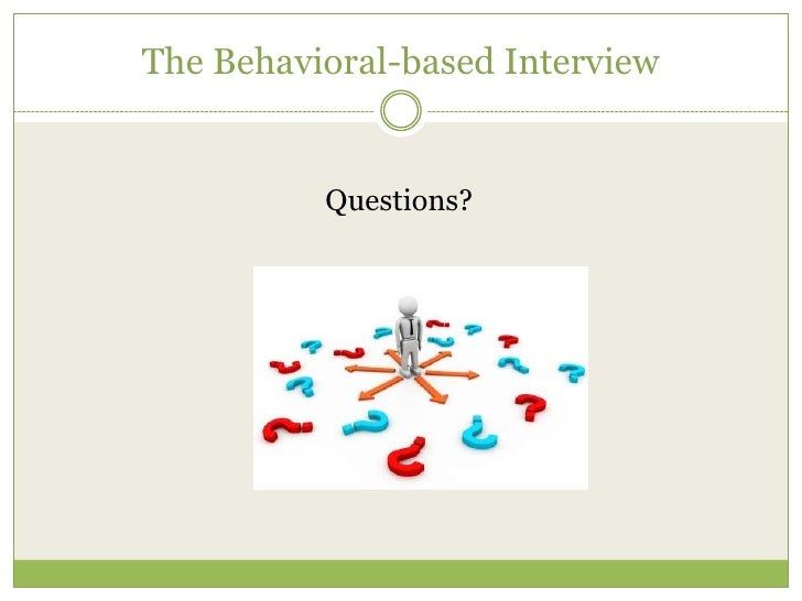 behavioral based interview question
