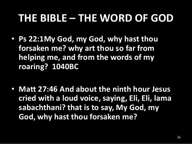 the-bible-the-word-of-god-prophecy-16-63