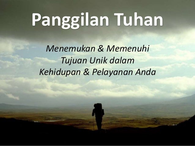 panggilan tuhan panggilan tuhan
