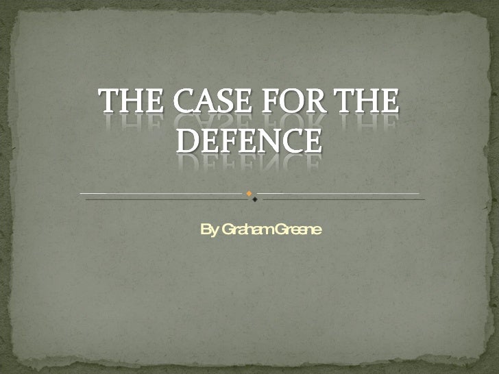 case defence graham greene essay case defence graham greene essay