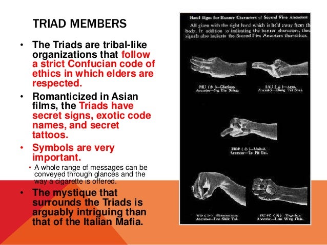 The chinese triads