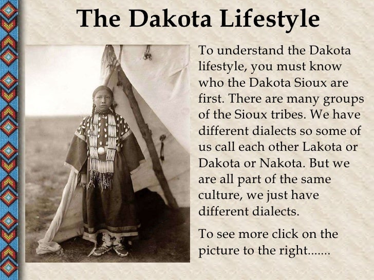 The Dakota Sioux Presentation